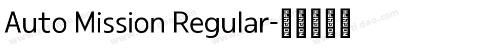 Auto Mission Regular字体转换